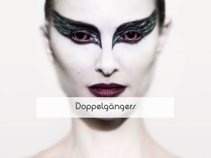 Doppelgängers
