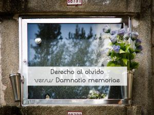 Derecho al olvido versus Damnatio memoriae