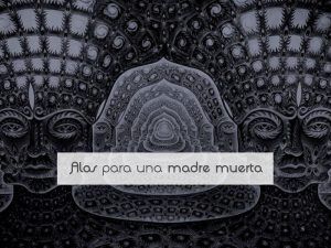 Alas para una madre muerta