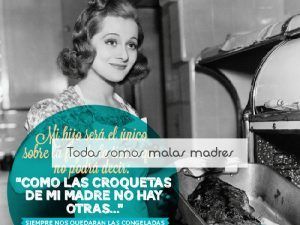 Todas somos malas madres