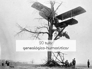 20 tuits genealógico-humorísticos