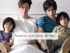 Tenemos que hablar de hijos