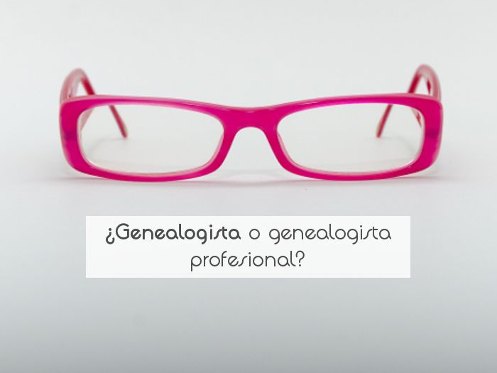 ¿Genealogista o genealogista profesional?