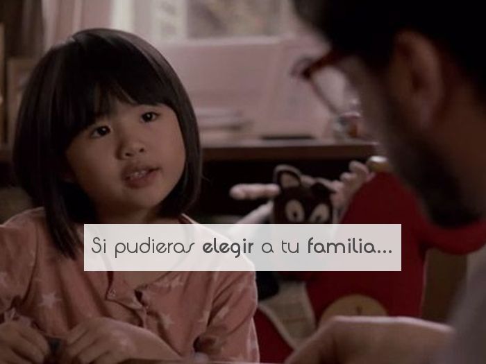 Si pudieras elegir a tu familia...