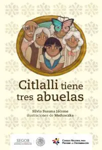 https://www.conapred.org.mx/documentos_cedoc/Citlalli_tiene_tres_abuelas_WEB.pdf