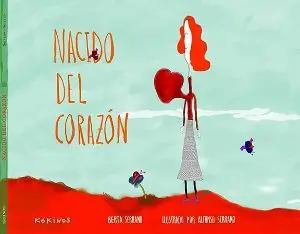 Nacido del corazón