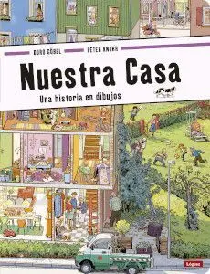 Nuestra casa. Una historia en dibujos