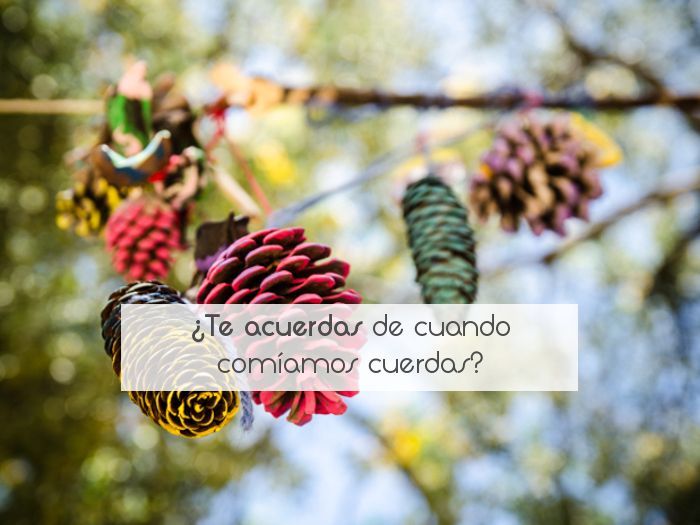 ¿Te acuerdas de cuando comíamos cuerdas?