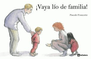 ¡Vaya lío de familia!