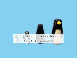 Me gusta la familia que me ha tocado Me gusta la familia que me ha tocado