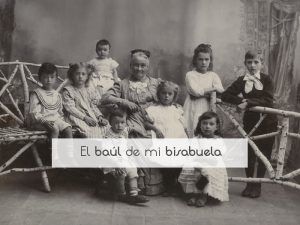 El baúl de mi bisabuela