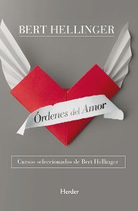 Órdenes del amor. Bert Hellinger