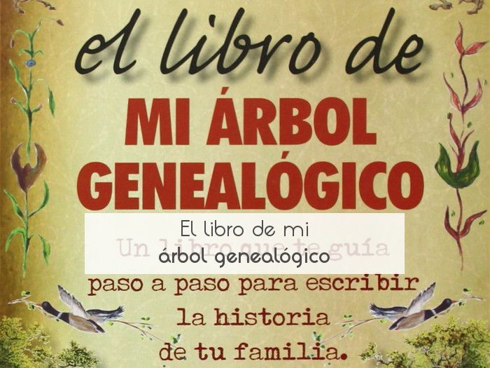 El libro de mi árbol genealógico