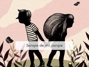 Sangre de mi sangre