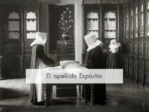 El apellido Expósito El apellido Expósito
