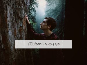 Mi familia soy yo