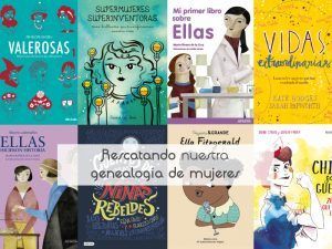 Rescatando nuestra genealogía de mujeres