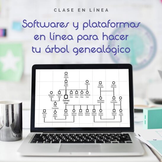 Clase en línea Softwares y plataformas en línea para hacer tu árbol genealógico