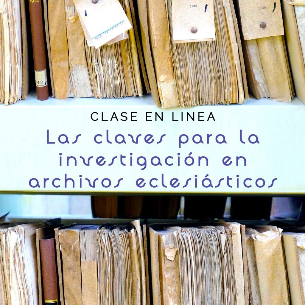 Las claves de la investigación en archivos eclesiásticos