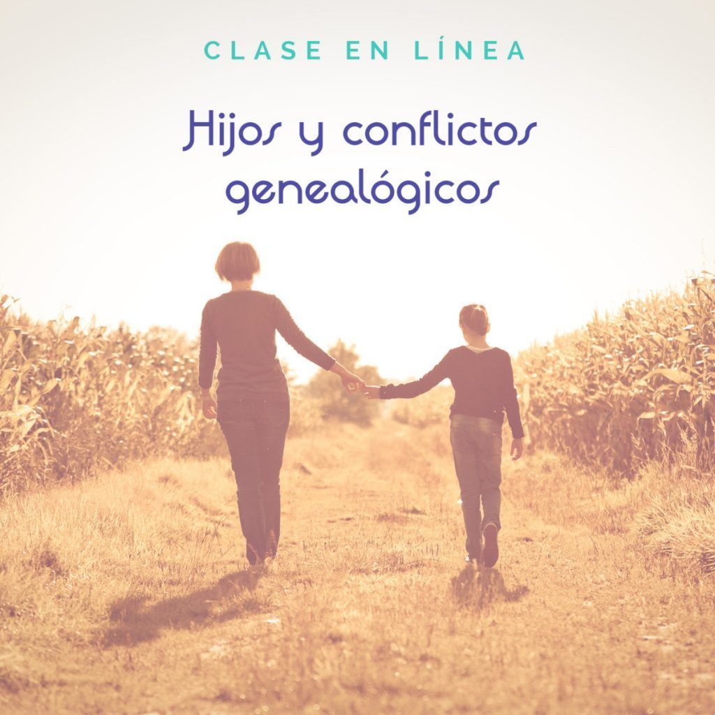 Clase en línea "Hijos y conflictos genealógicos"